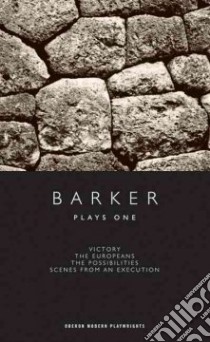 Plays One libro in lingua di Barker Howard