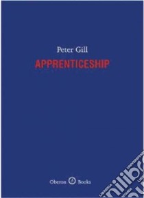 Apprenticeship libro in lingua di Gill Peter