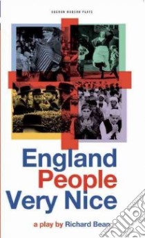 England People Very Nice libro in lingua di Richard Bean