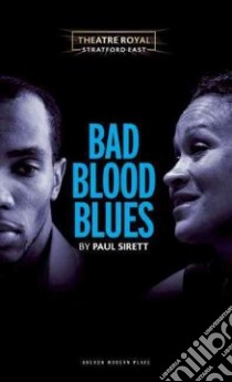 Bad Blood Blues libro in lingua di Sirett Paul