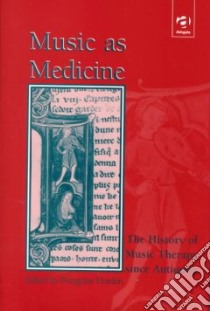 Music As Medicine libro in lingua di Horden Peregrine (EDT)