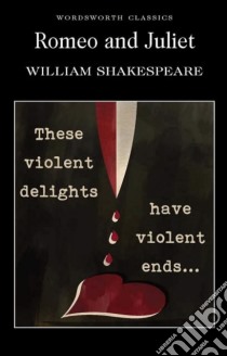 Romeo and Juliet libro in lingua di William Shakespeare