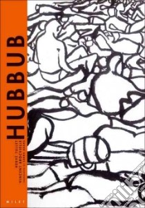 Hubbub libro in lingua di Tullet Herve, Brocvielle Vincent, Adams Sarah (TRN)