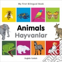 Animals / Hayvanlar libro in lingua di Milet Publishing (COR)