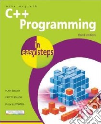 C++ Programming in Easy Steps libro in lingua di Mike  McGrath