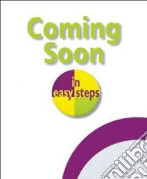 Project Program and Portfolio Management in Easy Steps libro in lingua di Carroll John