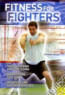 Fitness for Fighters libro in lingua di Braun Christian