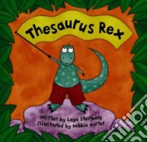 Thesaurus Rex libro in lingua di Steinberg Laya, Harter Debbie (ILT)