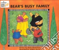 Bear's Busy Family libro in lingua di Blackstone Stella, Harter Debbie