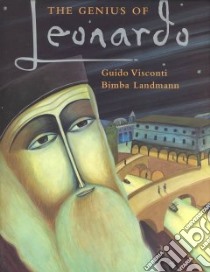 The Genius of Leonardo libro in lingua di Visconti Guido, Landmann Bimba (ILT)