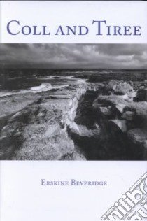 Coll and Tiree libro in lingua di Beveridge Erskine