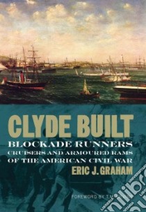Clyde Built libro in lingua di Graham Eric J., Devine T. M. (FRW)