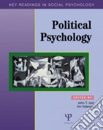 Political Psychology libro in lingua di Jost John T. (EDT), Sidanius Jim (EDT)