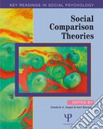 Social Comparison Theories libro in lingua di Hart  Blanton