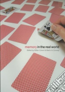 Memory in the Real World libro in lingua di Cohen Gillian (EDT), Conway Martin (EDT)