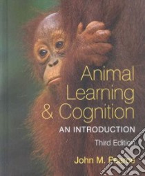 Animal Learning and Cognition libro in lingua di Pearce John M.
