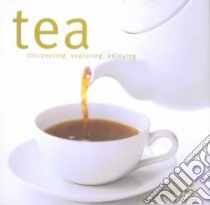 Tea libro in lingua di Ellis Hattie, Treloar Debi (PHT)
