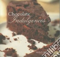 Chocolate Indulgences libro in lingua di Collister Linda