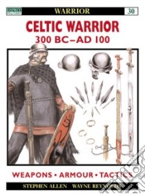 Celtic Warrior libro in lingua di Allen Stephen