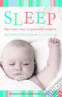 Sleep libro in lingua di Hollyer Beatrice, Smith Lucy
