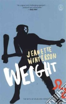 Weight libro in lingua di Winterson Jeanette