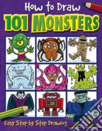 How to Draw 101 Monsters libro in lingua di Green Dan (ILT)