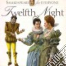 Twelfth Night libro in lingua di Mulherin Jennifer, Thompson George (ILT)