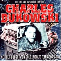 The Life and Hazardous Times of Charles Bukowski (CD Audiobook) libro in lingua di Rodway Keith