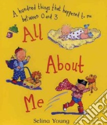 All About Me libro in lingua di Young Selina, Young Selina (ILT)