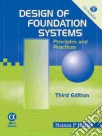 Design of Foundation Systems libro in lingua di Kurian Nainan P.