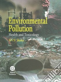 Environmental Pollution libro in lingua di Rana S. V. S.