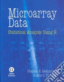 Microarray Data libro in lingua di Deshmukh Shailaja R., Purohit Sudha G.