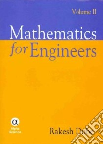 Mathematics for Engineers libro in lingua di Dube Rakesh