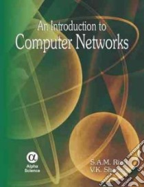 Introduction to Computer Networks libro in lingua di Rizvi S. a. m., Sharma V. K.