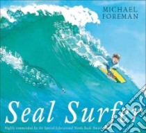 Seal Surfer libro in lingua di Foreman Michael
