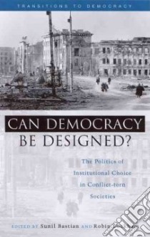 Can Democracy Be Designed? libro in lingua di Bastian Sunil (EDT), Luckham Robin (EDT)