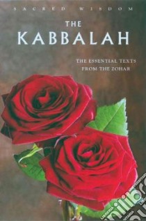 The Kabbalah libro in lingua di Mathers S. L. MacGregor (INT), Mathers S. L. MacGregor (TRN), Halevi Z'Ev Ben Shimon (FRW)