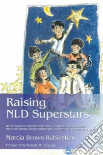 Raising NLD Superstars libro in lingua di Rubinstien Marcia Brown, Tanguay Pamela B. (FRW)