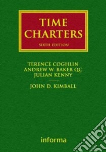 Time Charters libro in lingua di Coghlin Terence, Baker Andrew W., Kenny Julian, Kimball John D.