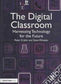 Digital Classroom libro in lingua di Peter John