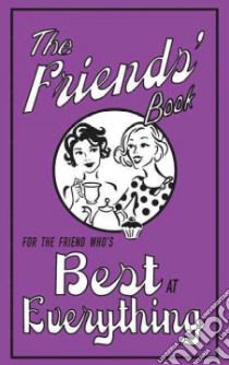 Friends' Book libro in lingua di Alison Maloney