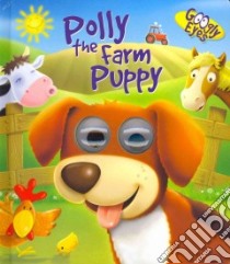 Polly the Farm Puppy libro in lingua di Adams Ben, Cameron Craig (ILT)