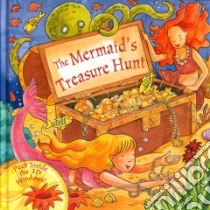 The Mermaid's Treasure Hunt libro in lingua di Taylor Dereen, East Jacqueline (ILT)