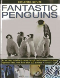 Fantastic Penguins libro in lingua di Taylor Barbara