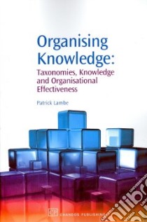 Organising Knowledge libro in lingua di Lambe Patrick
