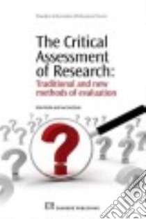 The Critical Assessment of Research libro in lingua di Bailin Alan, Grafstein Ann