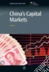 China's Capital Markets libro in lingua di Zhen Yong