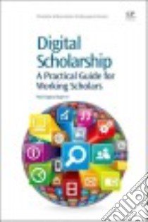 Digital Scholarship libro in lingua di Bogen Paul Logasa II