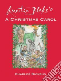 Quentin Blake's A Christmas Carol libro in lingua di Charles Dickens