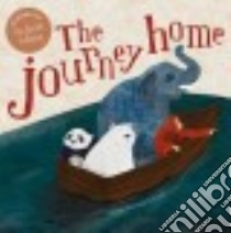 The Journey Home libro in lingua di Preston-Gannon Frann